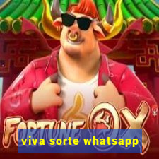 viva sorte whatsapp